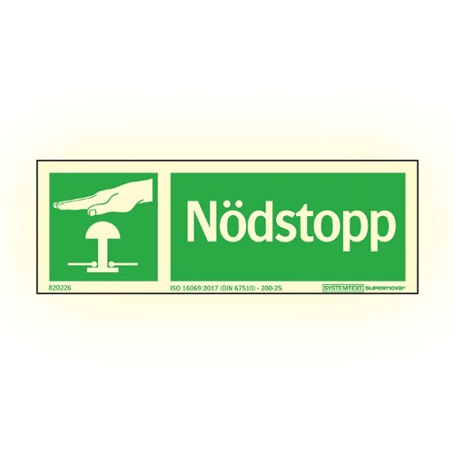 Skylt nödstopp grön Supernova färgefterlysande